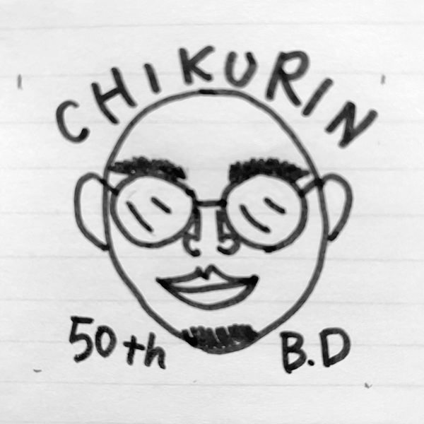 【一般事例298】CHIKURIN（似顔絵）50th B.D 入稿データ